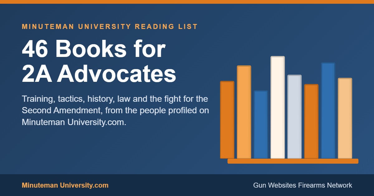Minuteman University reading list: 46 books for 2A advocates, with a stylized orange and blue bookshelf